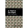 A Thief in the Night - E. W. Hornbug