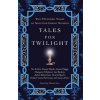 Tales for Twilight: Two Hundred Years of Scottish Ghost Stories