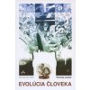 Evolúcia človeka