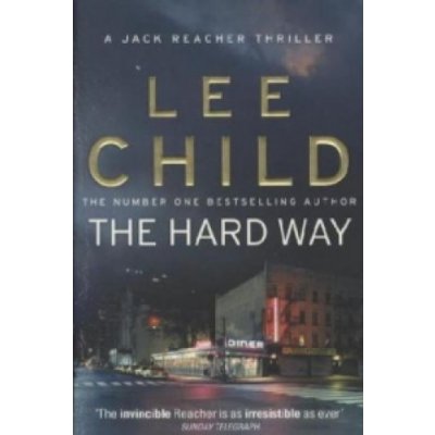Hard Way - Lee Child