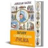 Osudy dobrého vojáka Švejka - Jaroslav Hašek
