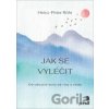Jak se vyléčit - Heinz-Peter Röhr