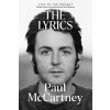 The Lyrics: 1956 to the Present (McCartney Paul)