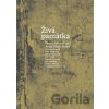 Živá památka - Pavla Melková, Jorge Otero-Pailos a kolektív