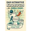 Das ultimative Klobuch für ABBA-Fans