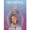 Proměna - Pavla Rožumberská