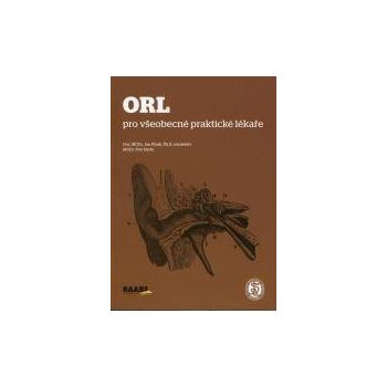 ORL pro všeobecné praktické lékaře - Jan Plzák, Petr Herle