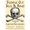 Fleshing Out Skull & Bones (Kris Millegan)()