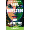 E-kniha Ahoj, dievčatko - Ann Napolitano