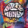 Dirty Honey: Can´T Find The Brakes LP - Dirty Honey