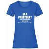 Ja a praštená? To ste ešte nestretli moju sestru. Dámske L Royal blue