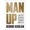 Man Up (Bedros Keuilian)(Pevná)