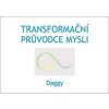 Transformační průvodce mysli - Dagmar Daggy Dévi