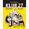 Klub 27 - Jana Kománková