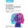 Complex Network Analysis in Python (Dmitry Zinoviev)(Brožovaná)