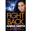 Fight Back - Spark, Anna Smith