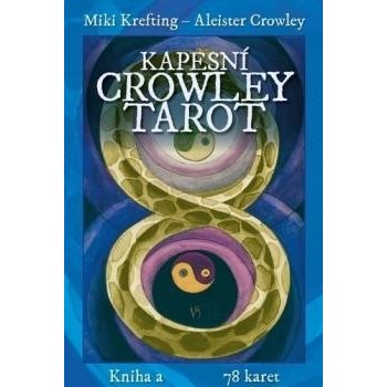 Kapesní Crowley Tarot - Kniha a 78 karet - Nové kapesní vydání - Miki Krefting; Aleister Crowley