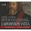 Putování labyrintem světa - Michal Vaněček