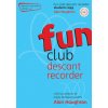 Fun club Descant Recorder (1-2) + audio /Student/