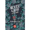 Never a Hero - Sohasem hős