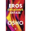 Eros, orgasmus, extáze - Byčánková Dagmar