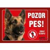 Juko Plastová tabuľa Pozor Pes Nemecký ovčiak 2 21 x 14,7 cm