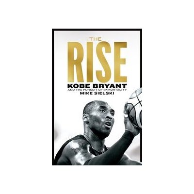 The Rise - Mike Sielski