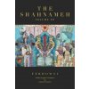 The Shahnameh Volume III: A New English Translation