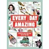 Every Day Amazing - Mike Barfield, Marianna Madriz (ilustrátor)