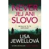 Never jej ani slovo - Jewell Lisa
