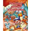 Putování skřítka Všudybýlka - Socha Radomír