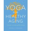 Yoga for Healthy Aging