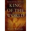 King of the World (Matt Waters)(Pevná)