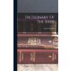 Dictionary Of The Bible (James Hastings)(Pevná)