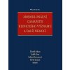 Monoklonální gamapatie klinického významu a další nemoci