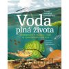 Voda plná života - Tereza Jaroměřská, Kateřina Machalická