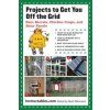 Projects to Get You Off the Grid