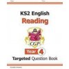 KS2 English Targeted Question Book: Reading - Year 4