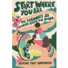 Start Where You Are