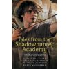 Tales from the Shadowhunter Academy
