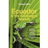 Ecuador & the Galapagos Islands - Lonely Planet
