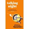 Talking at Night - Claire Daverley