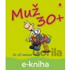 E-kniha Muž 30+ - Michael Kernbach, Miguel Fernandez