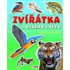 Zvířátka z celého světa - Kniha plná samolepek