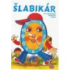 Šlabikár pre 3. ročník špeciálnych základných škôl variant B