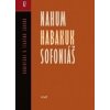 Nahum, Habakuk, Sofoniáš - Bohdan Hroboň, Iveta Strenková, Miroslav Varšo