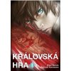 Královská hra 1 - Renda Hitori