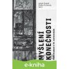 E-kniha Myšlení konečnosti - Jakub Čapek