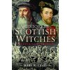 A History of Scottish Witches
