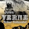 Robur Dobyvatel - Jules Verne; Jan Hartl; Aleš Procházka; Alois Šveh